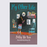My Other Life: A Bloomsbury Reader