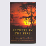 Secrets in the Fire