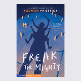 Freak The Mighty