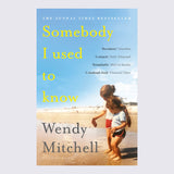 Somebody I Used to Know