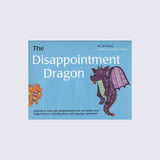 The Disappointment Dragon: Learning to Cope With Disappointment