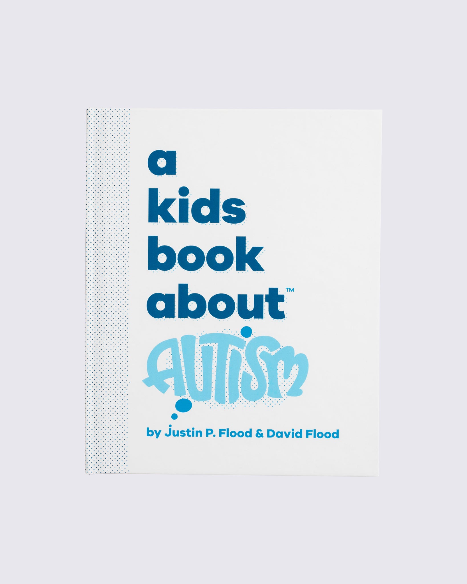 A Kids Book About Autism