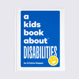 A Kids Book About Disabilities